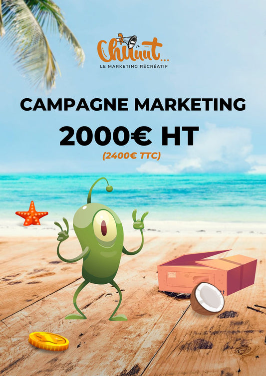 Campagne marketing 2000€ HT